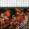 Presidents Of The United States Of America - Presidents Of The United States Of America cd