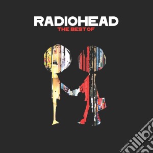 Radiohead - The best of cd musicale di RADIOHEAD