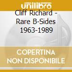 Cliff Richard - Rare B-Sides 1963-1989 cd