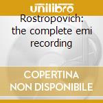 Rostropovich: the complete emi recording cd