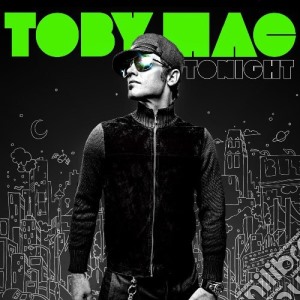 Tobymac - Tonight cd musicale di Tobymac