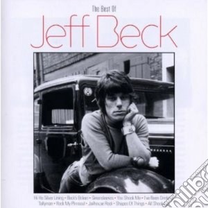 Jeff Beck - The Best Of Jeff Beck cd musicale di Jeff Beck