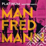Manfred Mann - Platinum Collection cd