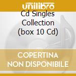 Cd Singles Collection (box 10 Cd) cd musicale di QUEEN