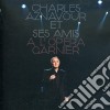Charles Aznavour - Charles Aznavour Et Ses Amis A L'Opera Garnier (2 Cd) cd