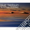 Blue Bedouin 3 - Sunrise.. sunset cd