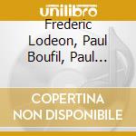 Frederic Lodeon, Paul Boufil, Paul Tortelier, Et Gabriel Faure - Faure Musique Chambre&piano 10 (10 Cd)