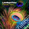 (LP Vinile) Late Night Tales - Friendly Fires (2 Lp) cd