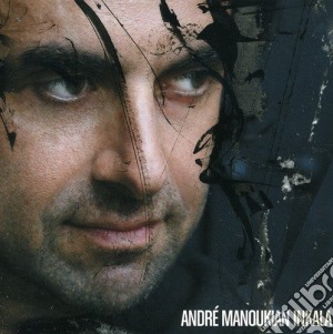 Andre Manoukian - Inkala cd musicale di Andre Manoukian