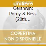Gershwin: Porgy & Bess (20th Anniversary - Box 4 Cd) cd musicale di RATTLE SIMON