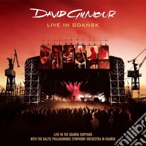 David Gilmour - Live In Gdansk (2 Cd+Dvd) cd musicale di David Gilmour