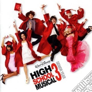 High School Musical 3: Senior Year / O.S.T. cd musicale di Original Soundtrack