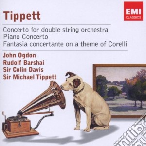 Michael Tippett - Concerto For Double String Orchestra, Piano Concerto cd musicale di Artisti Vari