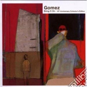 Gomez - Bring It On (10th Anniversary) (2 Cd) cd musicale di GOMEZ