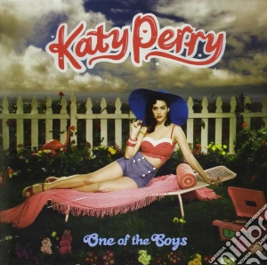 Katy Perry - One Of The Boys cd musicale di Katy Perry
