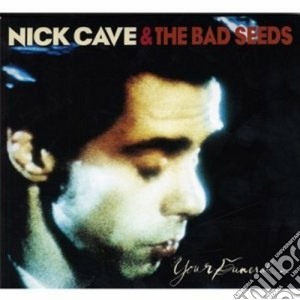 Nick Cave & The Bad Seeds - Your Funeral...My Trial (Cd+Dvd) cd musicale di Nick Cave