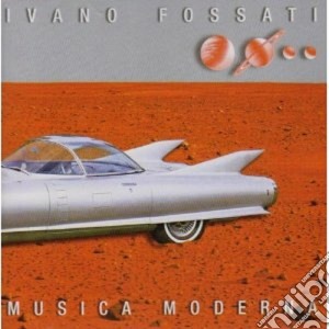 Ivano Fossati - Musica Moderna cd musicale di Ivano Fossati