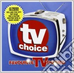 Tv Choice: Favourite Tv Themes