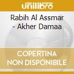 Rabih Al Assmar - Akher Damaa cd