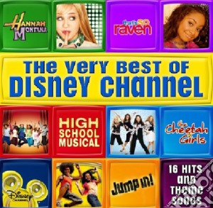Disney Channel - The Very Best Of cd musicale di ARTISTI VARI