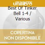 Best Of Tinker Bell 1-4 / Various
