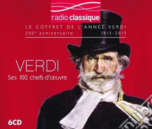 Verdi - Ses 100 Chefs-D'Oeuvre (6 Cd) cd musicale di Verdi
