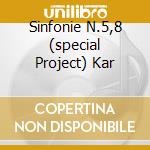 Sinfonie N.5,8 (special Project) Kar cd musicale di SCHUBERT