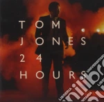 Tom Jones - 24 Hours cd