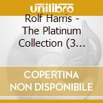 Rolf Harris - The Platinum Collection (3 Cd) cd