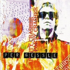 Per Gessle - Party Crasher cd musicale di Per Gessle