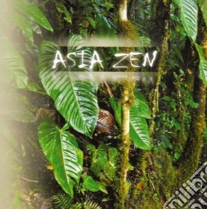 Asia Zen / Various cd musicale