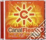 V/a - Canal Fiesta Radio (2 Cd) cd