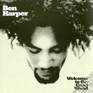 (LP Vinile) Ben Harper - Welcome To The Cruel World (2 Lp) lp vinile di HARPER BEN