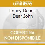 Loney Dear - Dear John cd