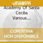 Academy Of Santa Cecilia Various Artists - Handel/arias & Duets The Anniversary (2 Cd) cd
