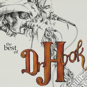 Dr. Hook - The Best Of cd musicale di Dr Hook