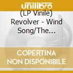 (LP Vinile) Revolver - Wind Song/The Letter (Ep) vinile