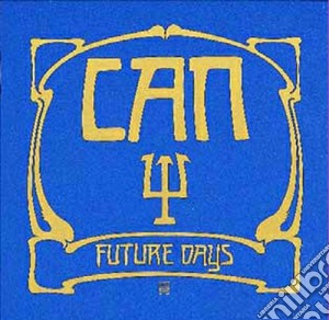 Can - Future Days cd musicale di Can
