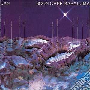 Can - Soon Over Babaluma cd musicale di Can