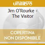 Jim O'Rourke - The Visitor cd