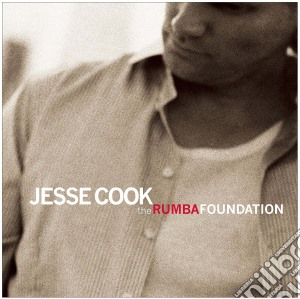 Jesse Cook - The Rumba Foundation cd musicale di Jesse Cook