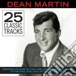 Dean Martin - 25 Classic Tracks cd
