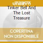 Tinker Bell And The Lost Treasure cd