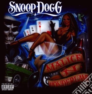 Snoop Dogg - Malice 'n Wonderland cd musicale di Dog Snoop