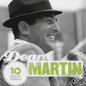 Dean Martin - 10 Great Songs cd musicale di Dean Martin