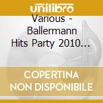 Various - Ballermann Hits Party 2010 (6 Cd) cd