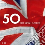 50 Best British Classics (3 Cd) cd