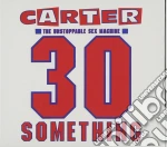 Carter Usm - 30 Something (2 Cd) cd