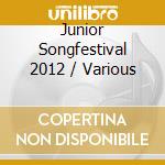 Junior Songfestival 2012 / Various cd