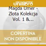 Magda Umer - Zlota Kolekcja Vol. 1 & Vol. 2 cd